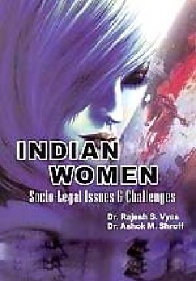 Indian Women: Socio-Legal Issues and Challenges