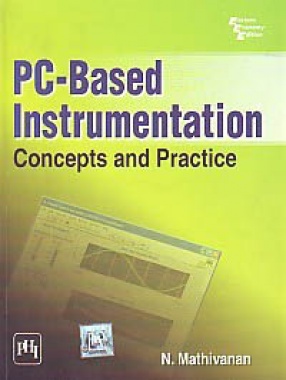 PC-Based Instrumentation: Concepts and Practice