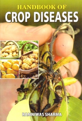 Handbook of Crop Diseases