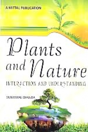 Plants and Nature: Interaction and Understanding