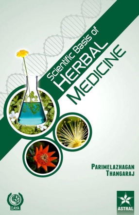 Scientific Basis of Herbal Medicine