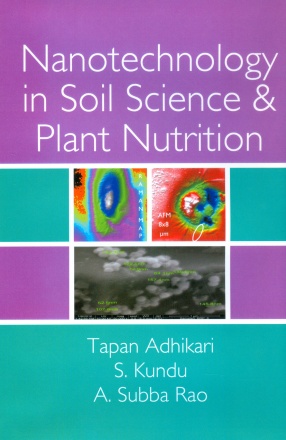 Nanotechnology in Soil Science and Plant Nutrition