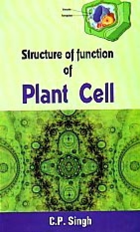 Structure and Function of Plant Cell