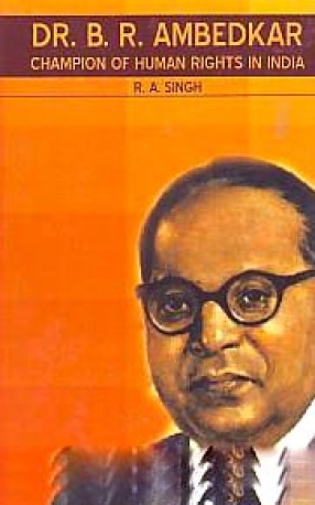 Dr. B.R. Ambedkar: Champion of Human Rights in India