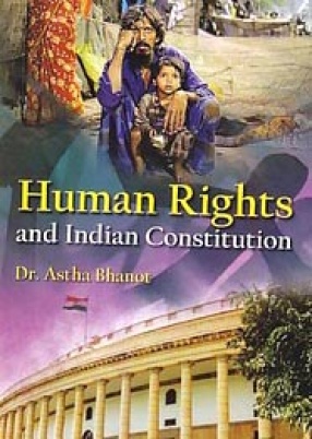 Human Rights and Indian Constitution