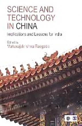 Science and Technology in China: Implications and Lessons for India