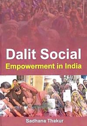 Dalit Social Empowerment in India