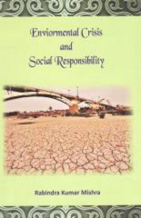 Environmental Crisis and Social Responsibility