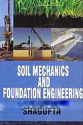 Soil Mechanics and Foundation Engineering