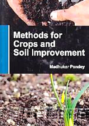 Methods for Crops and Soil Improvement