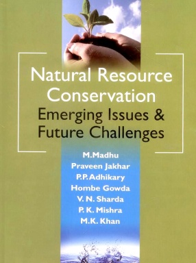 Natural Resource Conservation: Emerging Issues & Future Challenges