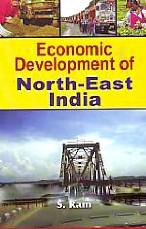 Economic Development of North-East India