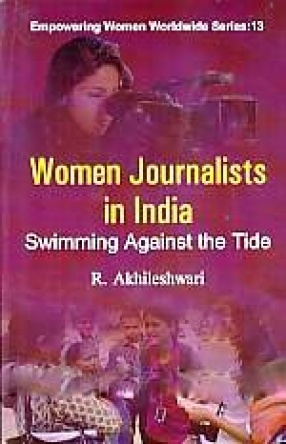 Women Journalists in India: Swimming Against the Tide