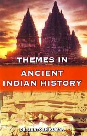 Themes in Ancient Indian History