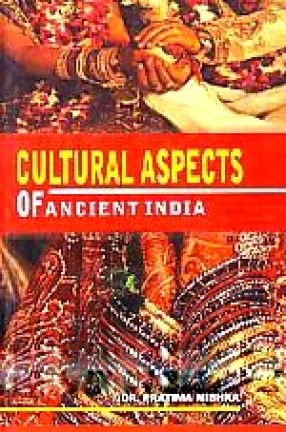 Cultural Aspects of Ancient India