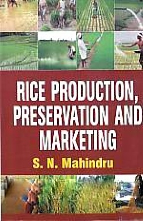 Rice Production, Preservation and Marketing