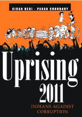 Uprising 2011: Indians Against Corruption