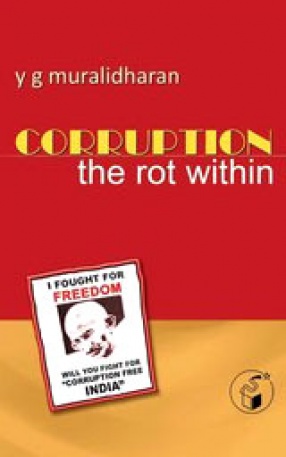 Corruption: The Rot Within