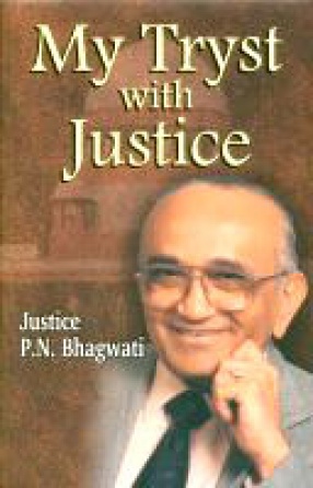 My Tryst With Justice