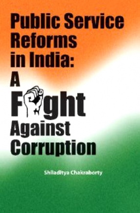 Public Service Reforms in India: A Fight Against Corruption
