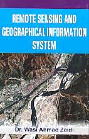 Remote Sensing and Geographical Information System