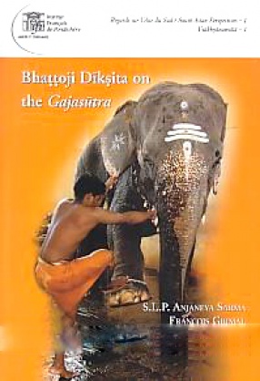Bhattoji Diksita on the Gajasutra
