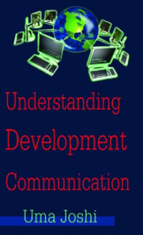 Understanding Development Communication