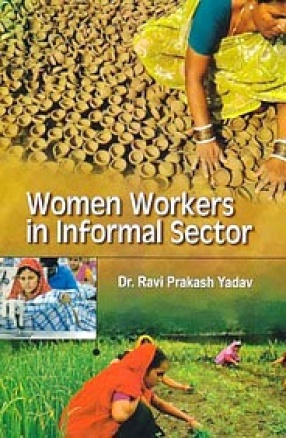 Women Workers in Informal Sector