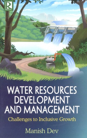 Water Resources Development and Management: Challenges to Inclusive Growth