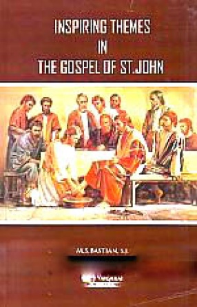 Inspiring Themes in the Gospel of St. John