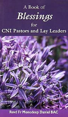 A Book of Blessings for CNI Pastors and Lay Leaders