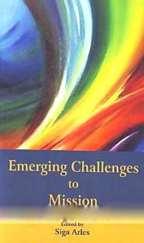 Emerging Challenges to Mission