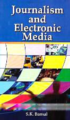 Journalism and Electronic Media