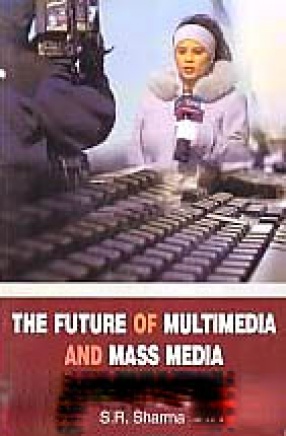 The Future of Multimedia and Mass Media