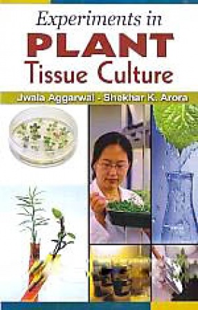 Experiments in Plant Tissue Culture