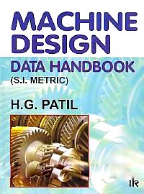 Machine Design Data Handbook: (S.I. Metric)