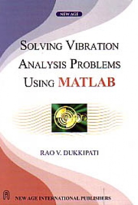 Solving Vibration Analysis Problems Using MATLAB