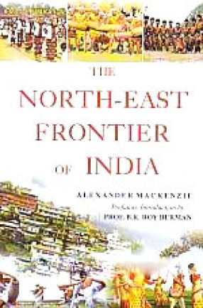 The North-East Frontier of India