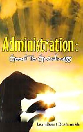 Administration: Good to Greatness