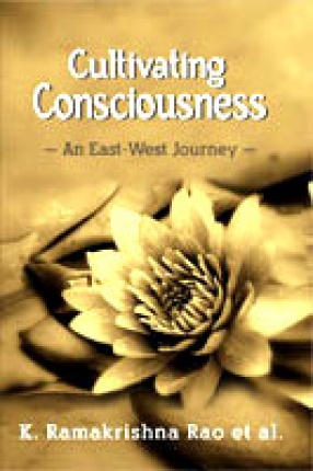 Cultivating Consciousness: An East-West Journey