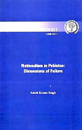 Nationalism in Pakistan: Dimensions of Failure