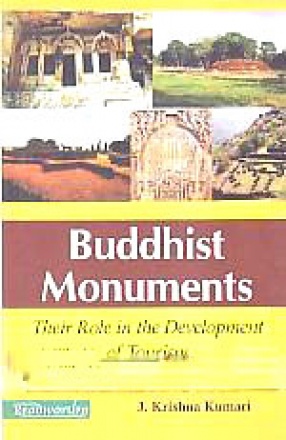 Buddhist Monuments: Their Role in the Development of Tourism in Andhra Pradesh 