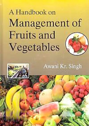 A Handbook on Management of Fruits and Vegetables