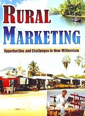 Rural Marketing: Opportunities and Challenges in New Millennium