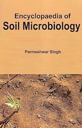 Encyclopaedia of Soil Microbiology