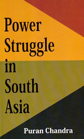 Power Struggle in South Asia