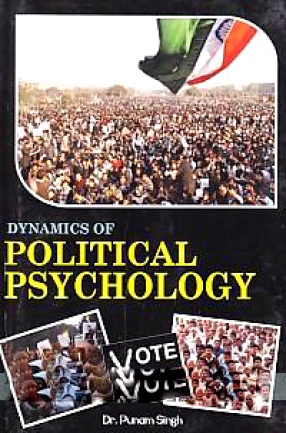 Dynamics of Political Psychology