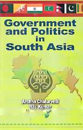 Government and Politics in South Asia