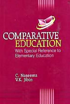 Comparative Education: With Special Reference to Elementary Education