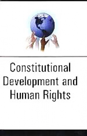Constitutional Development and Human Rights